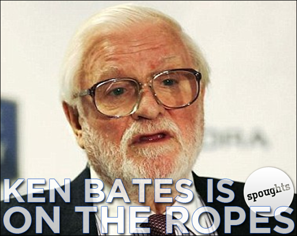 Ken Bates is on the ropes
